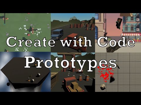 Unity Create with Code Prototypes 2021