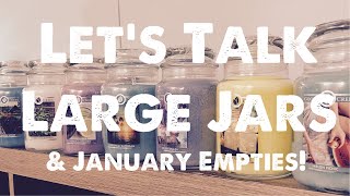 Goose Creek Candle Large Jars & January Empties!