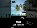 Wham - Club Tropicana - 1983