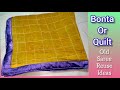 Light weight Quilt with old sarees/ old saree recycling/ kisheel Creations