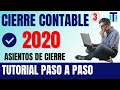 Pasos para hacer el cierre contable de una empresa | CIERRE CONTABLE 2020 (( VIDEO 3))