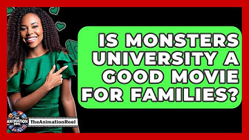 Is Monsters University A Good Movie For Families? - The Animation Reel