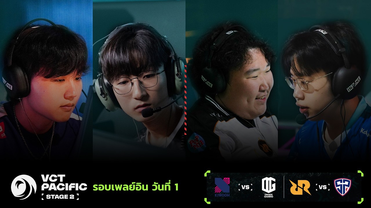[TH] KRX vs ONG | RRQ vs SP - VCT Pacific Stage 2 - Playin - Day 1