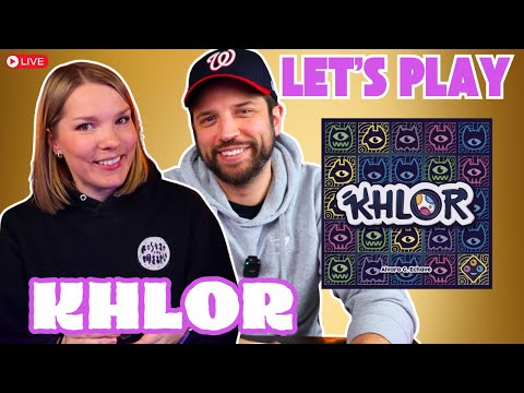 Let's Play Khlor