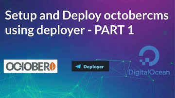 Setup and Deploy OctoberCMS Using Deployer - Part 1