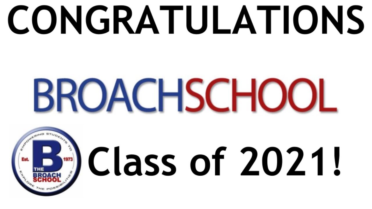 Broach School 2021 Graduation YouTube