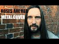 Aqua - Roses Are Red (metal cover by Even Blurry Videos)