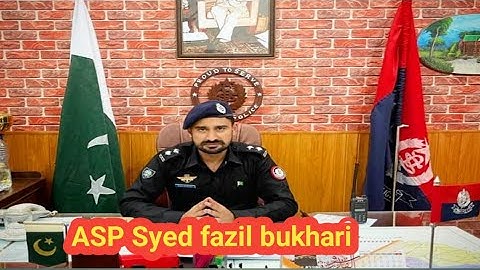 ASP Syed fazil Shah bukhari  | #shorts
