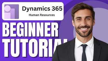 Microsoft Dynamics 365 Human Resources Beginner Tutorial & Demo