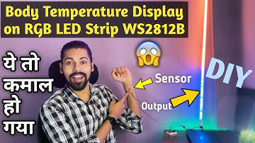 RGB LED Strip WS2812B Arduino Code | DIY Temperature Sensing Color Changing RGB LED
