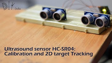 Ultrasound Sensor HC-SR04: Calibration and 2D Target Tracking