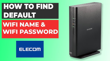 Elecom WiFi Password & Network Name - How To Find