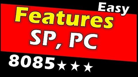 8085 microprocessor features | 8085 registers | PC and SP