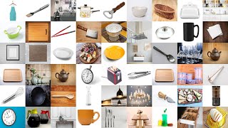100 Things You Might Find in the Kitchen and in the Dining Room