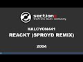 Miniature de la vidéo de la chanson Reackt (Sproyd Remix)