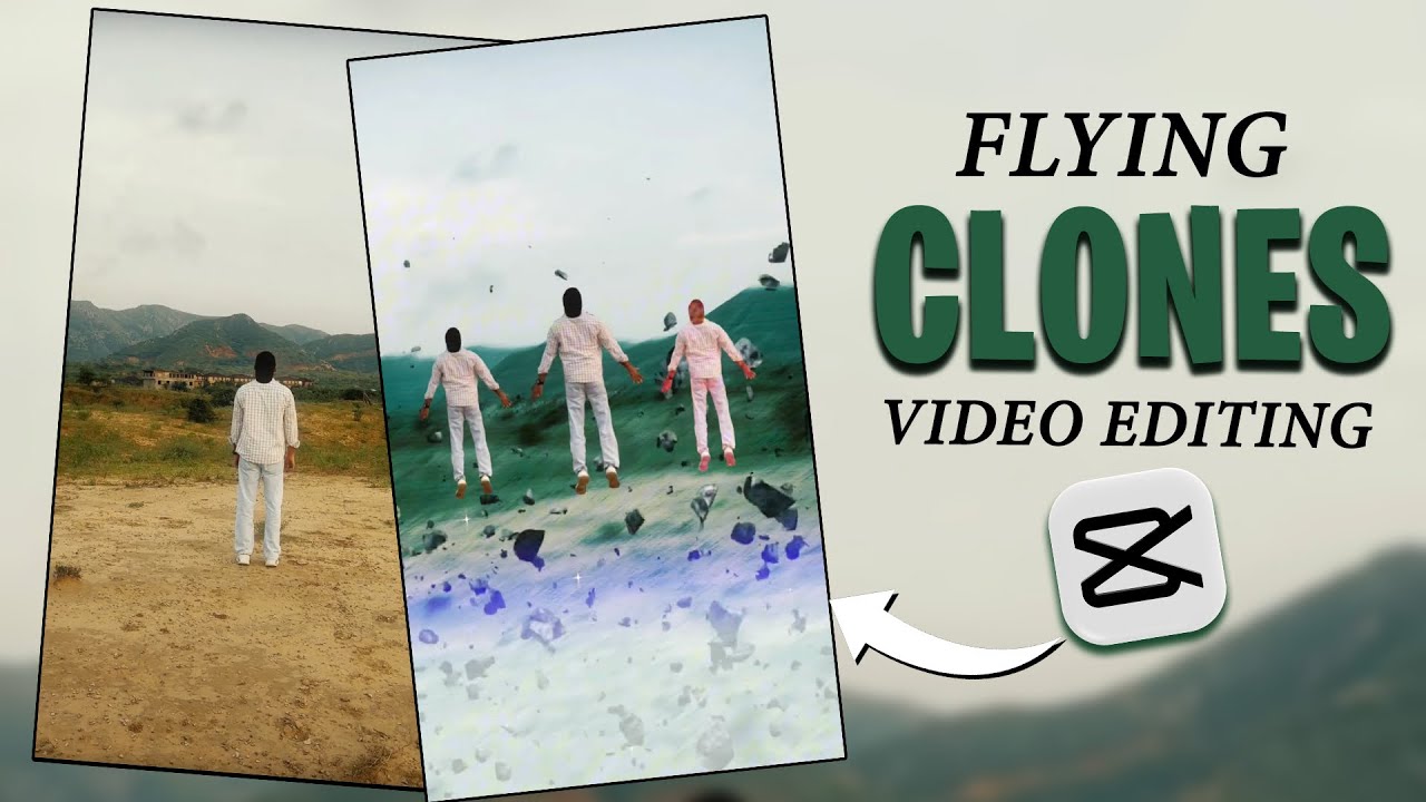 Flying Clone Video Editing In Capcut || How to edit trending Video In ...