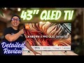 Xiaomi X Pro QLED TV 2024 Review ⚡ Best 43 inch 4K QLED TV in India ⚡ Xiaomi QLED TV 2024