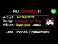 Megadeth - Conquer Or Die | NO DRUMS  | Backing Track | (Drumless)