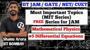 IIT JAM 2026 physics free crash course || MIT 05 Differential Equation  || MIT Series Shanu Arora