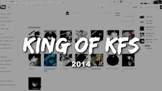 KING OF KFS - 2014