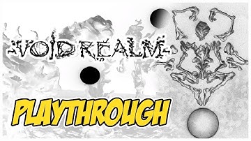 Void Realm Playthrough | Can We Escape The Void?!