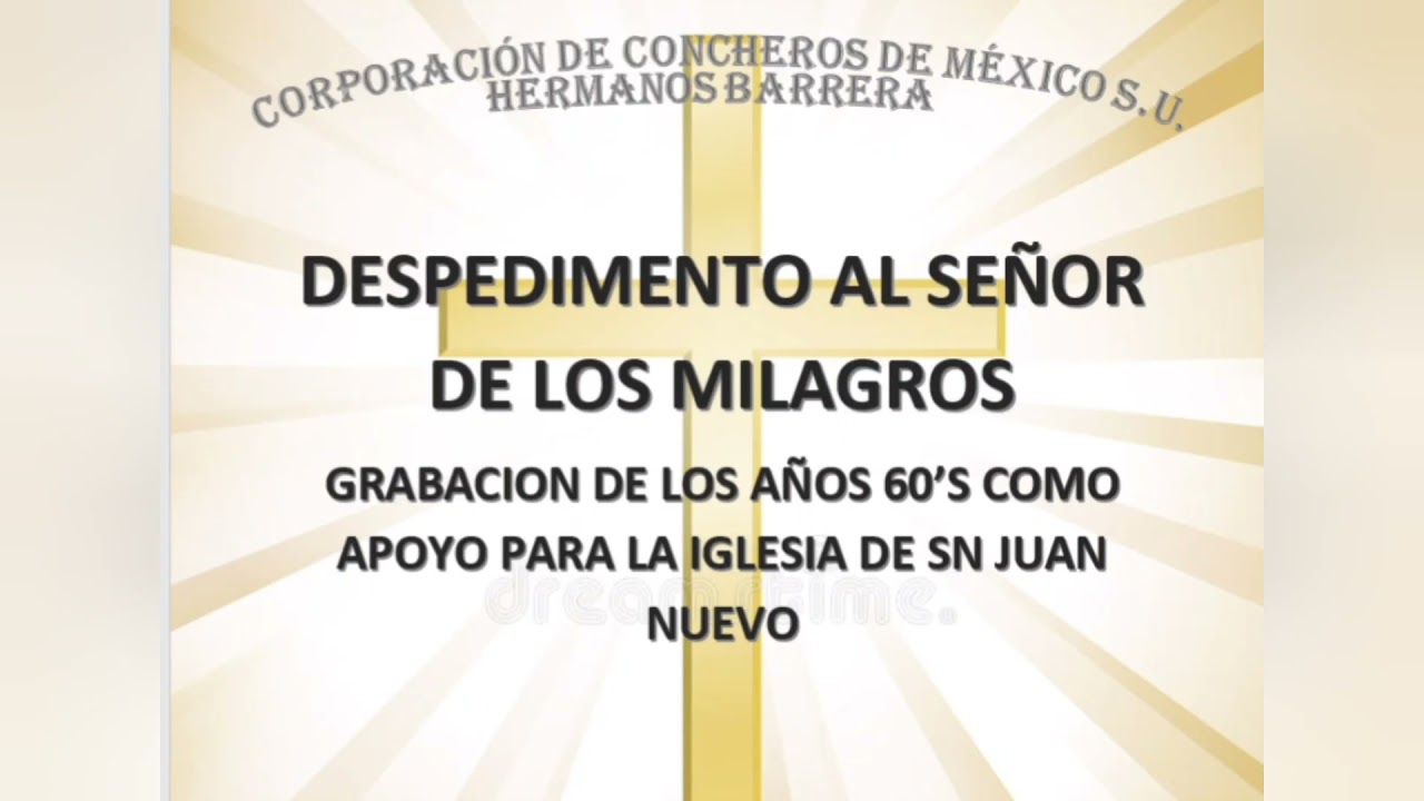 6a. Despedimento al Señor de los Milagros ~ Alabanza Conchera ~ Concheros Hermanos Barrera
