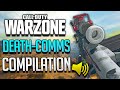 HE SAID WHAT!? - Warzone Death Comms Compilation #6