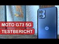 Moto G73 Test 5G Den Aufpreis Wert