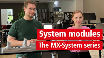 The MX-System series | # 4: The system modules