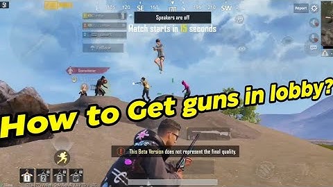 How To Get Gun In Lobby In Pubg 1.3 update