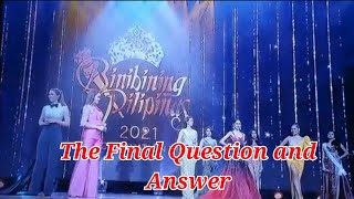 Binibining Pilipinas 2021 The Final Question and Answer|Credit to Binibining Pilipinas