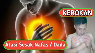 ? Cara Mengatasi Sesak nafas | Nyeri Dada | Sakit Belikat (Metode Kerokan)