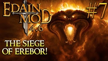 Edain mod 4.6 | BFME2 Evil Campaign | The Siege of Erebor! #7