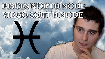 Pisces North Node ♓🐟// Virgo South Node ♍👧 - Astrology, Destiny & Karma
