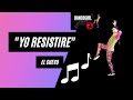 YO RESISTIRE I El Chevo I Zumba® fitness Choreography I ♥ ♥ ♥ (Salsa) Mega Mix 67