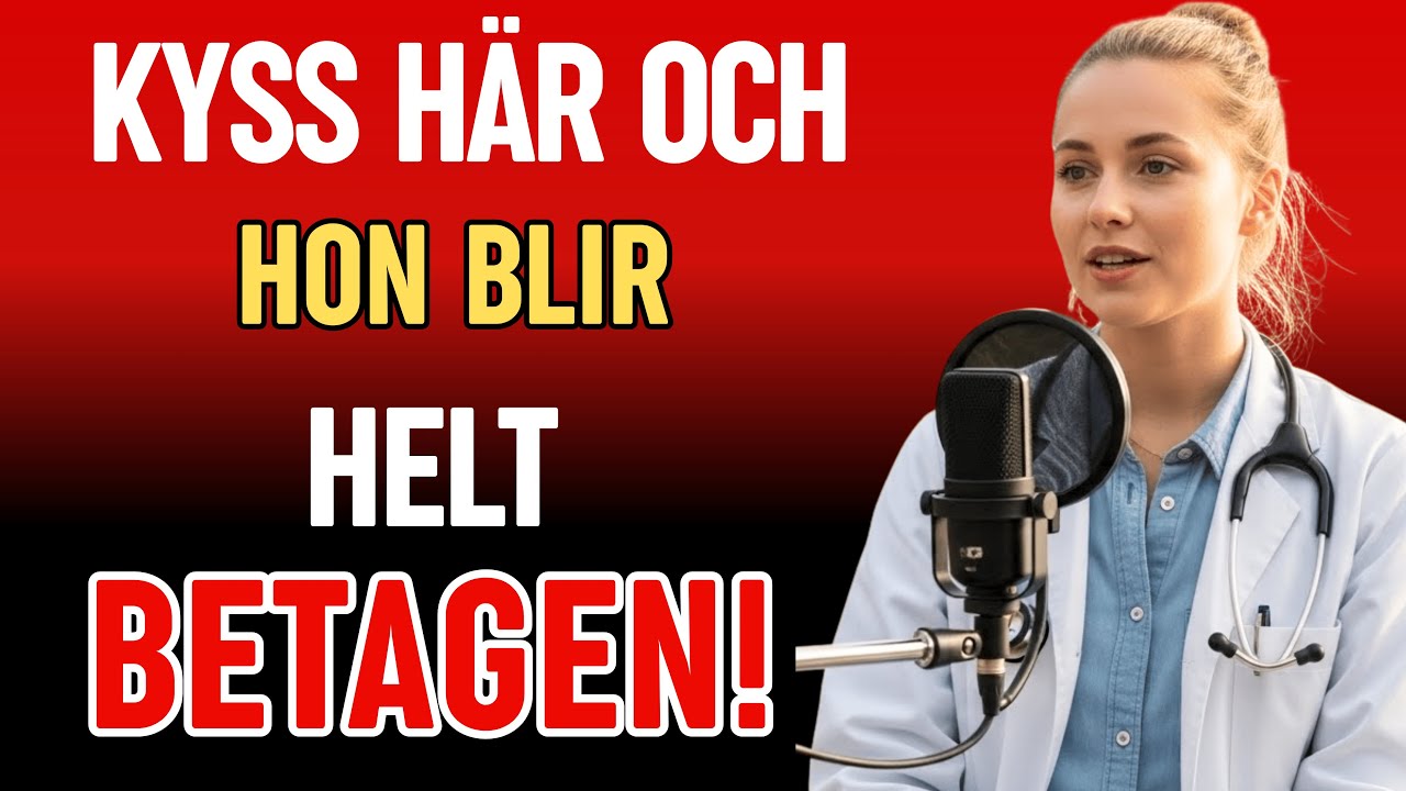 Läkare med 25 års erfarenhet avslöjar: 4 kysspunkter som skapar djup intimitet med kvinnor