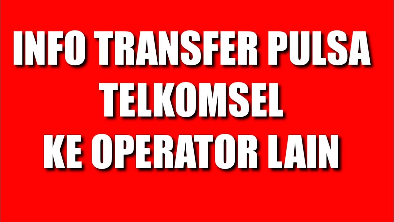 Transfer Pulsa Dari Satu Operator Ke Operator Lain Terbaru Terupdate Simak sampai habis! Apabila gag. 