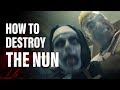 How to defeat the nun 2018