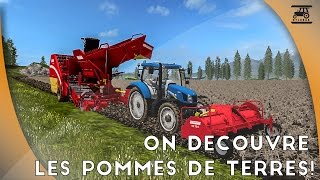 Farming Simulator 17 - On découvre les pommes de terres !