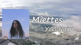 Watch Yael Naim Miettes video