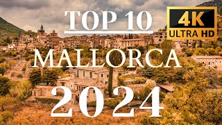 10 Best Places to Visit in Mallorca | Mallorca Travel Guide - 4K Travel Guide