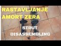 KAKO RASKLOPITI AMORTIZER / How to disassemble STRUT assembly