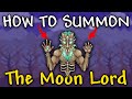 How to Summon The Moon Lord in Terraria 1.4.4.9 | Moon Lord Terraria