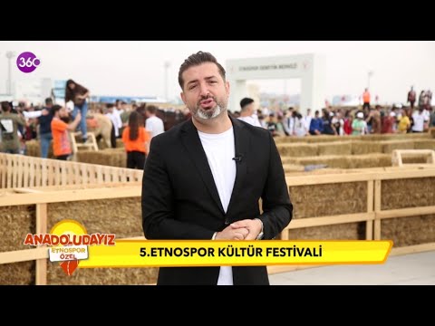 Anadoludayız - Etnospor Kültür Festivali - 11 06 2022