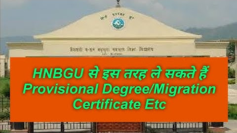 How to Apply Online for HNBGU Provisional Degree & Migration Certificate