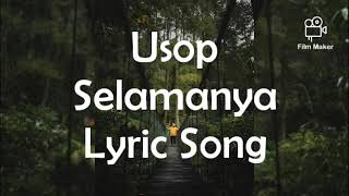 Usop-Selamanya(Lyric Song)