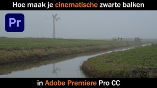 Cinematische zwarte balken maken in Adobe Premiere Pro CC