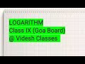 Logarithm #Class 9#Video 15#Goa Board#Goa Board#konkani #maths #video #education