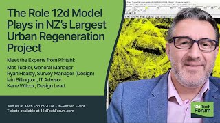 12d Model in New Zealand's Urban Regeneration Project | #12dTechForum | #12dModel15