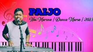 Paijo || Noi_Morena [ Dansa Marsa ] 2023 |